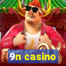 9n casino